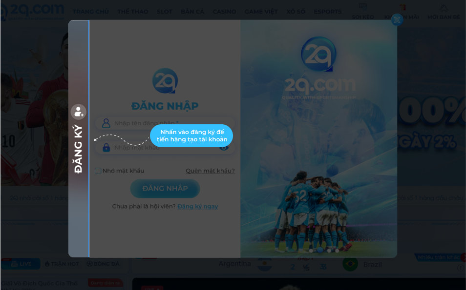 Bước 1 Đăng Kí 2Q